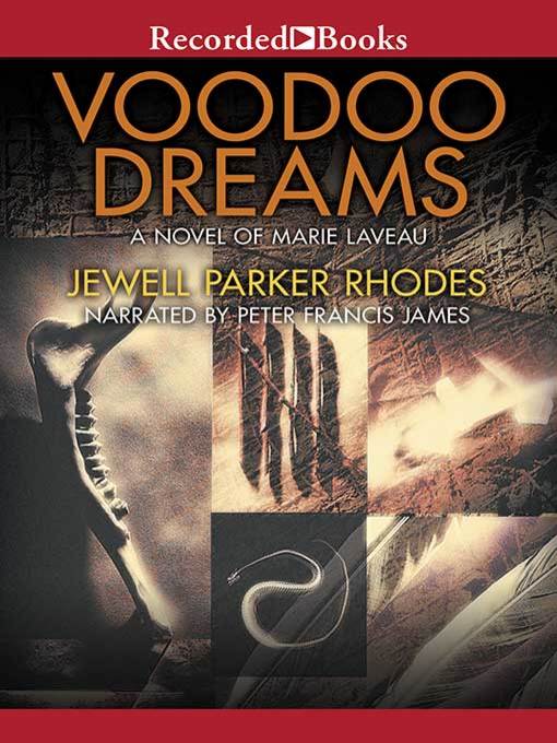 Title details for Voodoo Dreams by Jewell Parker Rhodes - Available